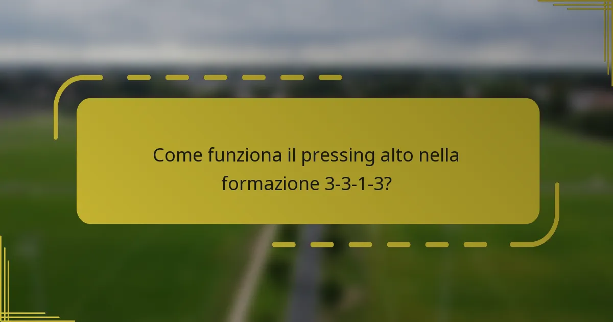 Come funziona il pressing alto nella formazione 3-3-1-3?
